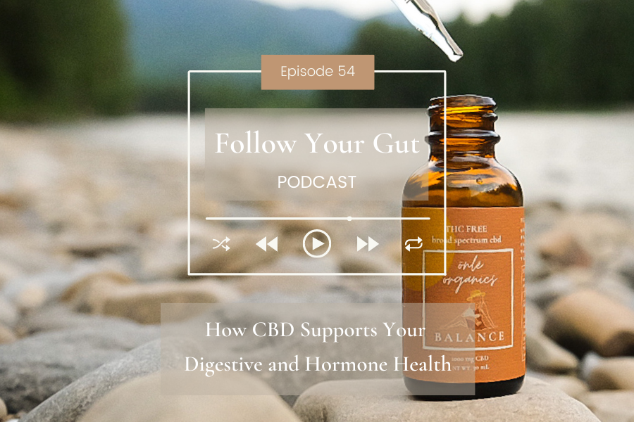 How CBD Supports Your Digestive and Hormone Health