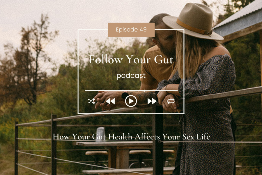 How Your Gut Health Affects Your Sex Life